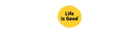 Life is Good